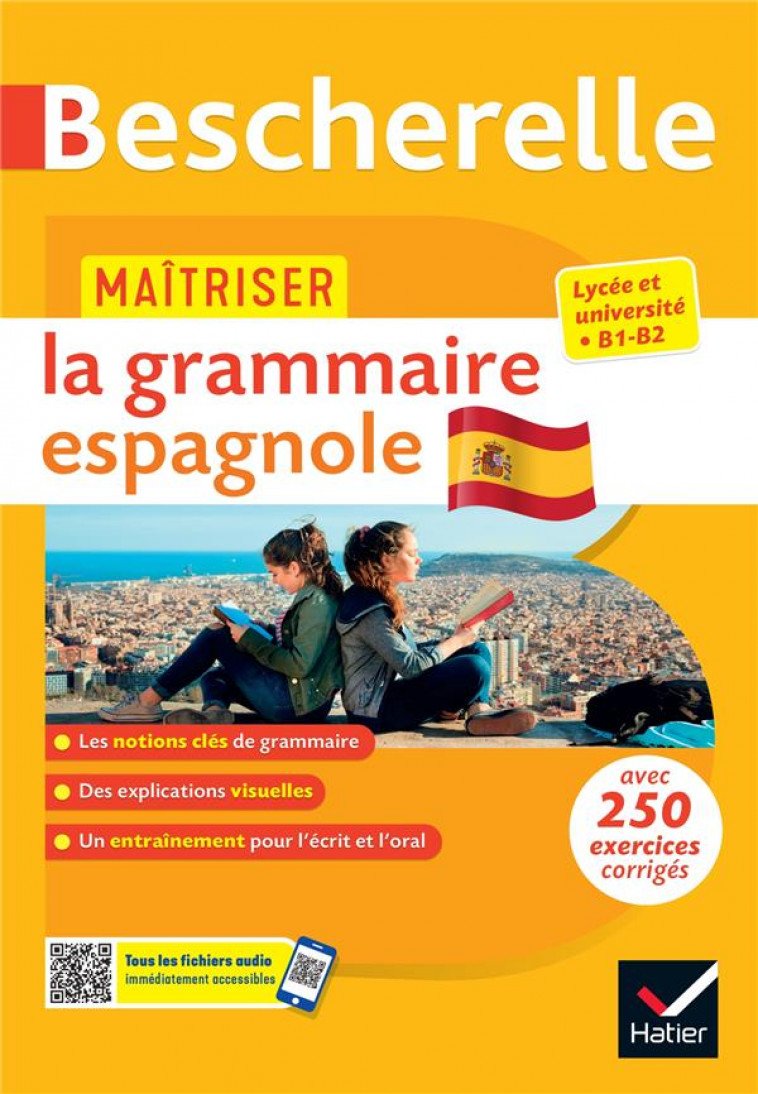 BESCHERELLE : MAITRISER LA GRAMMAIRE ESPAGNOLE - PILAR CARRASCO, THIERRY  - HATIER SCOLAIRE