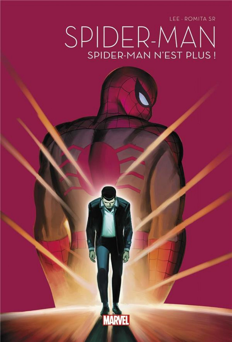 SPIDER-MAN - EDITION ANNIVERSAIRE TOME 1 : SPIDER-MAN N'EST PLUS ! - LEE/ROMITA SR - PANINI