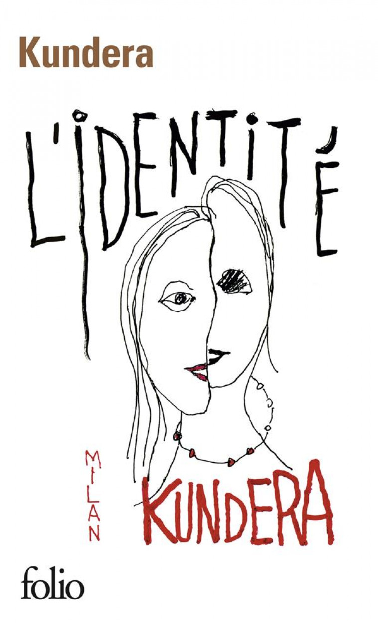 L'IDENTITE - KUNDERA MILAN - GALLIMARD