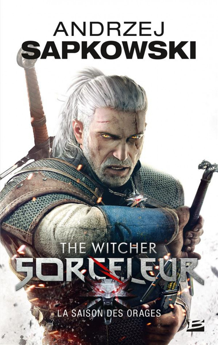 THE WITCHER (LE SORCELEUR) : LA SAISON DES ORAGES - Sapkowski Andrzej - Milady