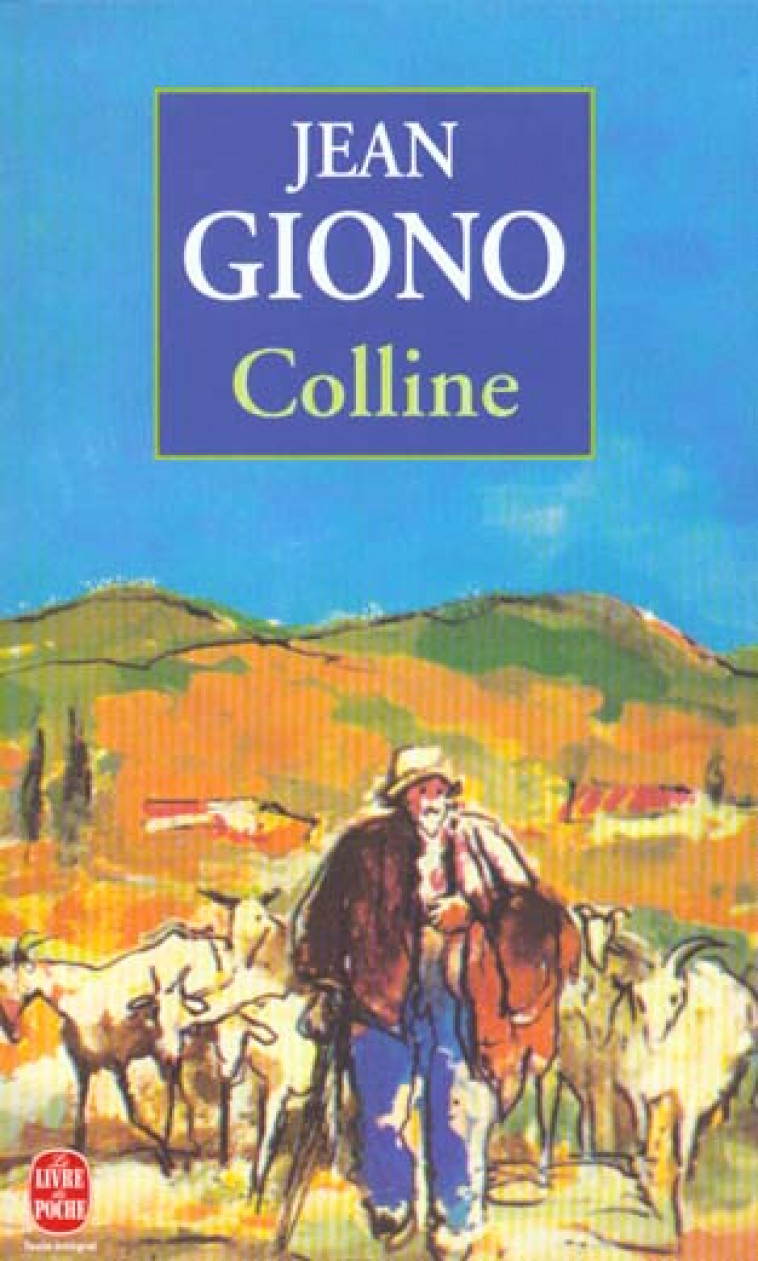 COLLINE - GIONO-J - LGF/Livre de Poche