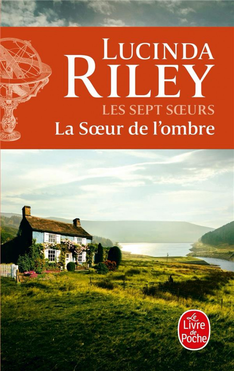 LES SEPT SOEURS TOME 3 : LA SOEUR DE L'OMBRE - RILEY, LUCINDA  - LGF/Livre de Poche