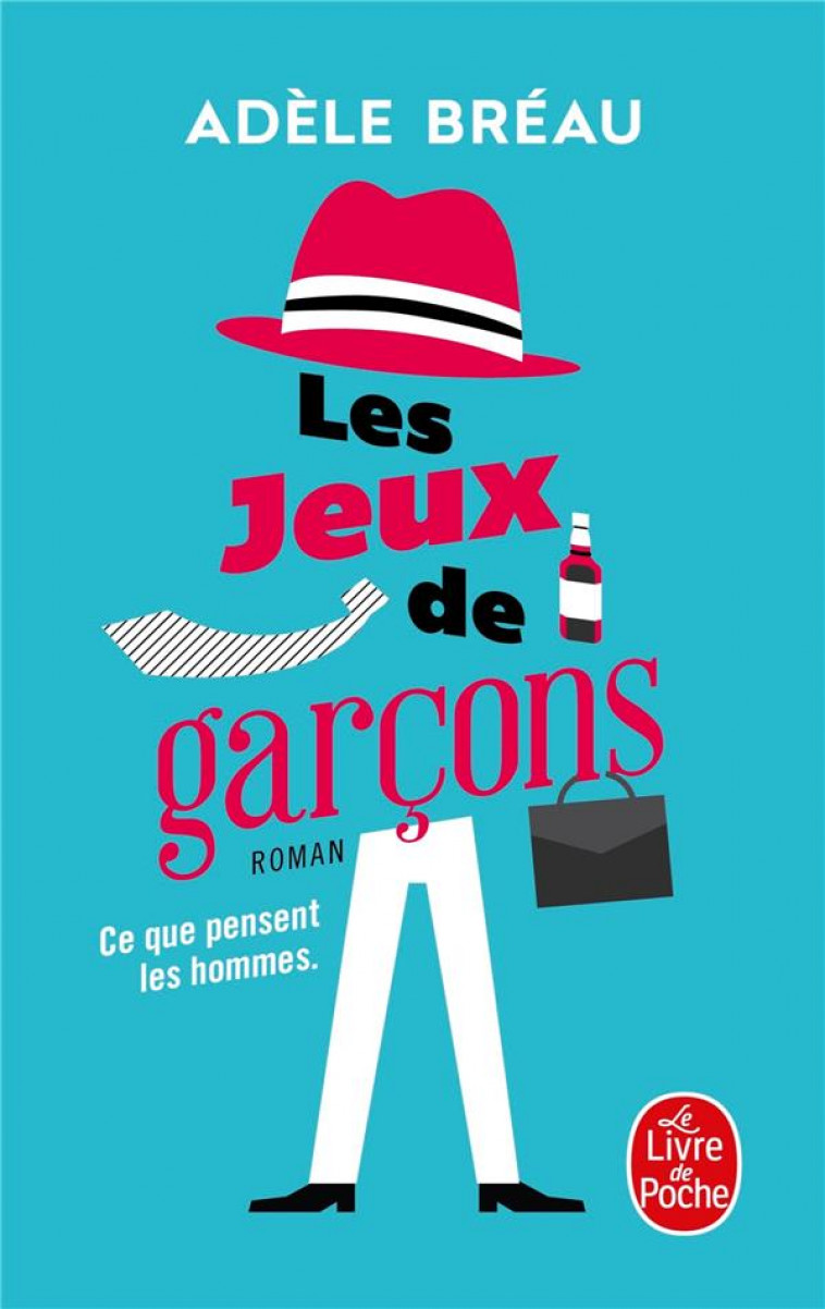 LES JEUX DE GARCONS -  BREAU, ADELE  - Le Livre de poche