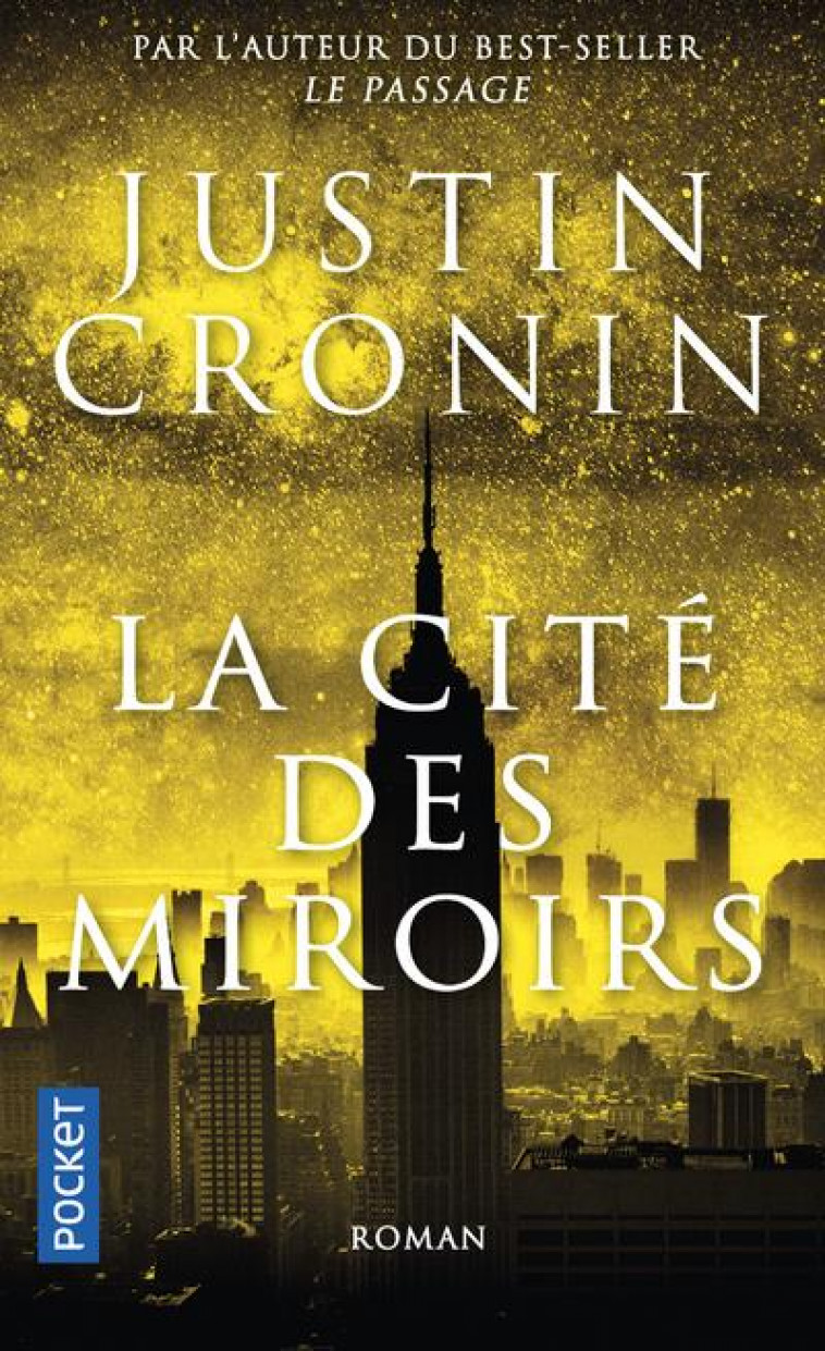 LA CITE DES MIROIRS - CRONIN, JUSTIN - POCKET