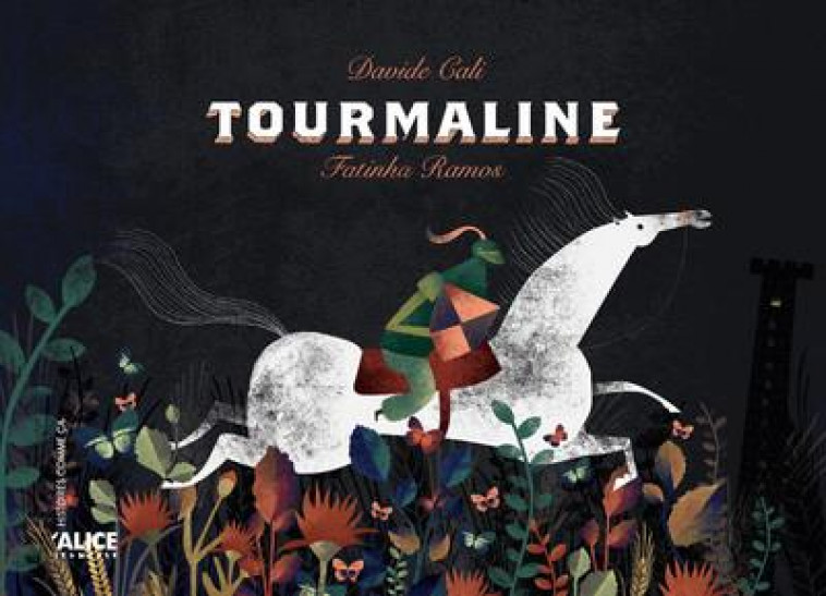 TOURMALINE - CALI/RAMOS - ALICE