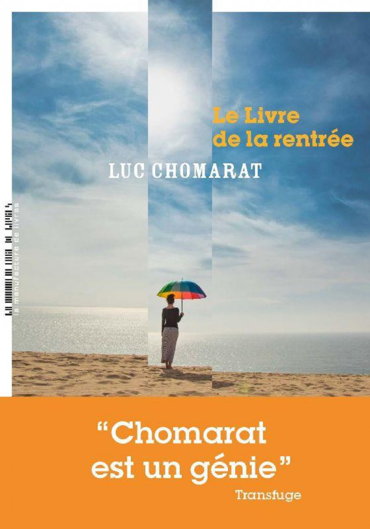 LE LIVRE DE LA RENTREE - CHOMARAT, LUC - MANUFACTURE LIV