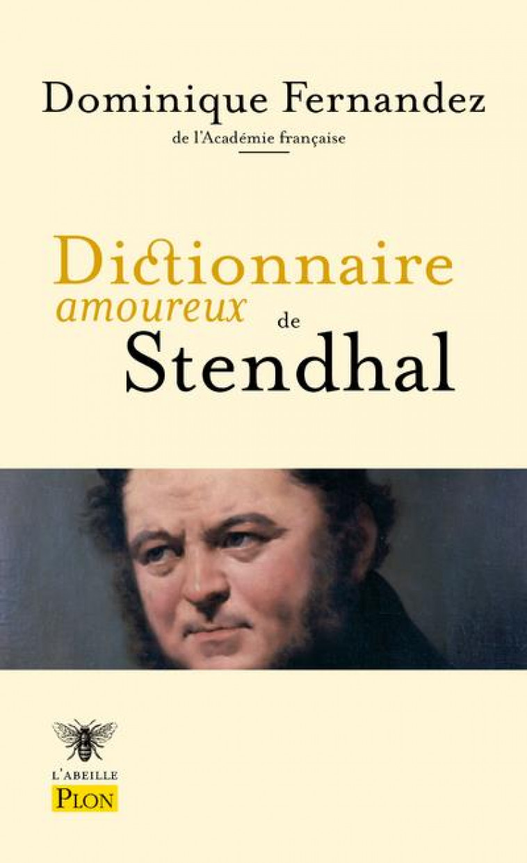 DICTIONNAIRE AMOUREUX DE STENDHAL - FERNANDEZ/BOULDOUYRE - PLON