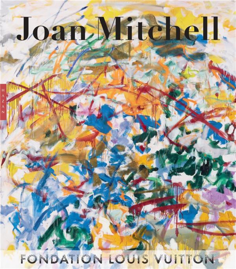 JOAN MITCHELL - ROBERTS SARAH - HAZAN