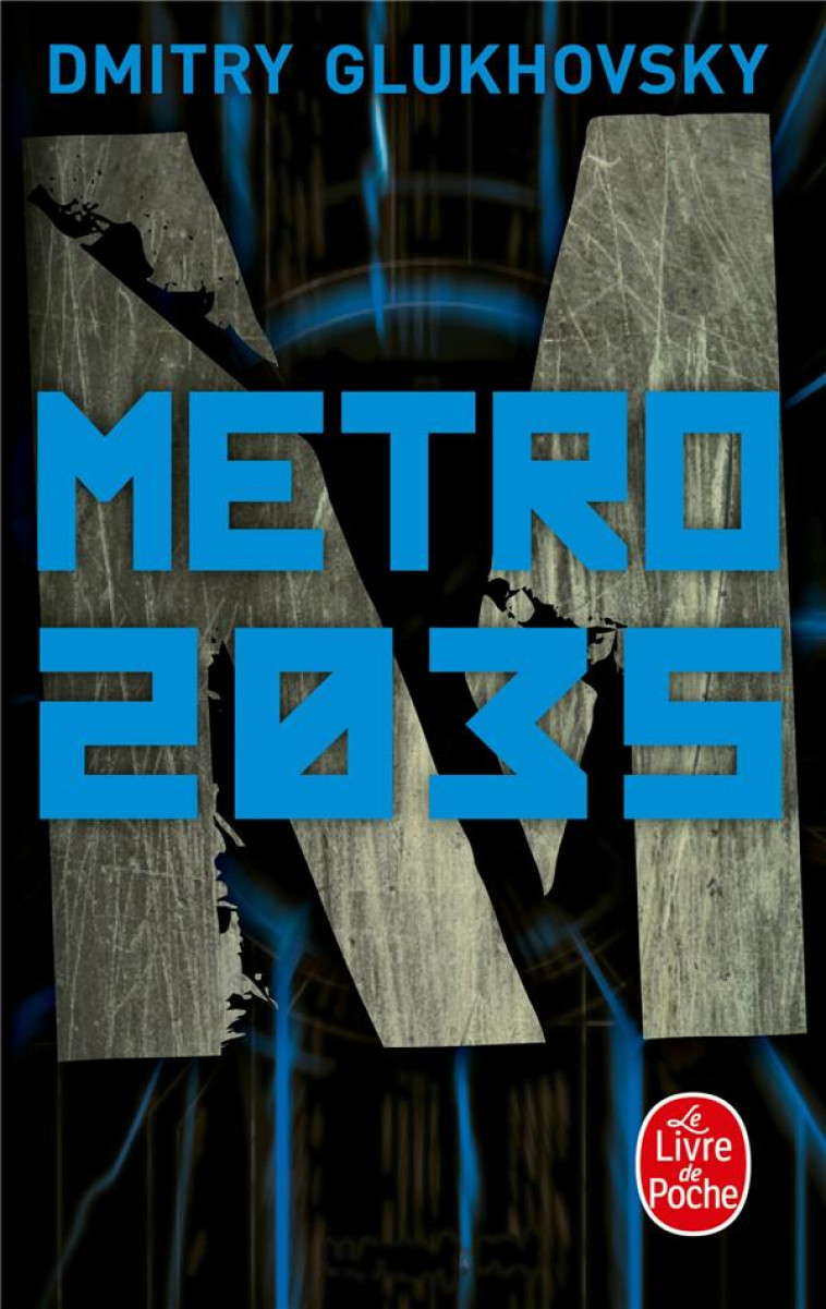 METRO 2035 - GLUKHOVSKY DMITRY - NC