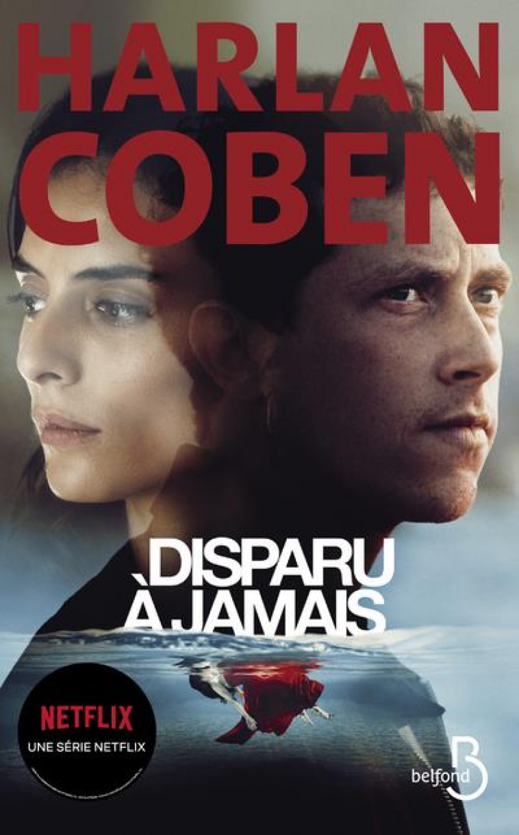 DISPARU A JAMAIS - NOUVELLE EDITION - COBEN HARLAN - BELFOND