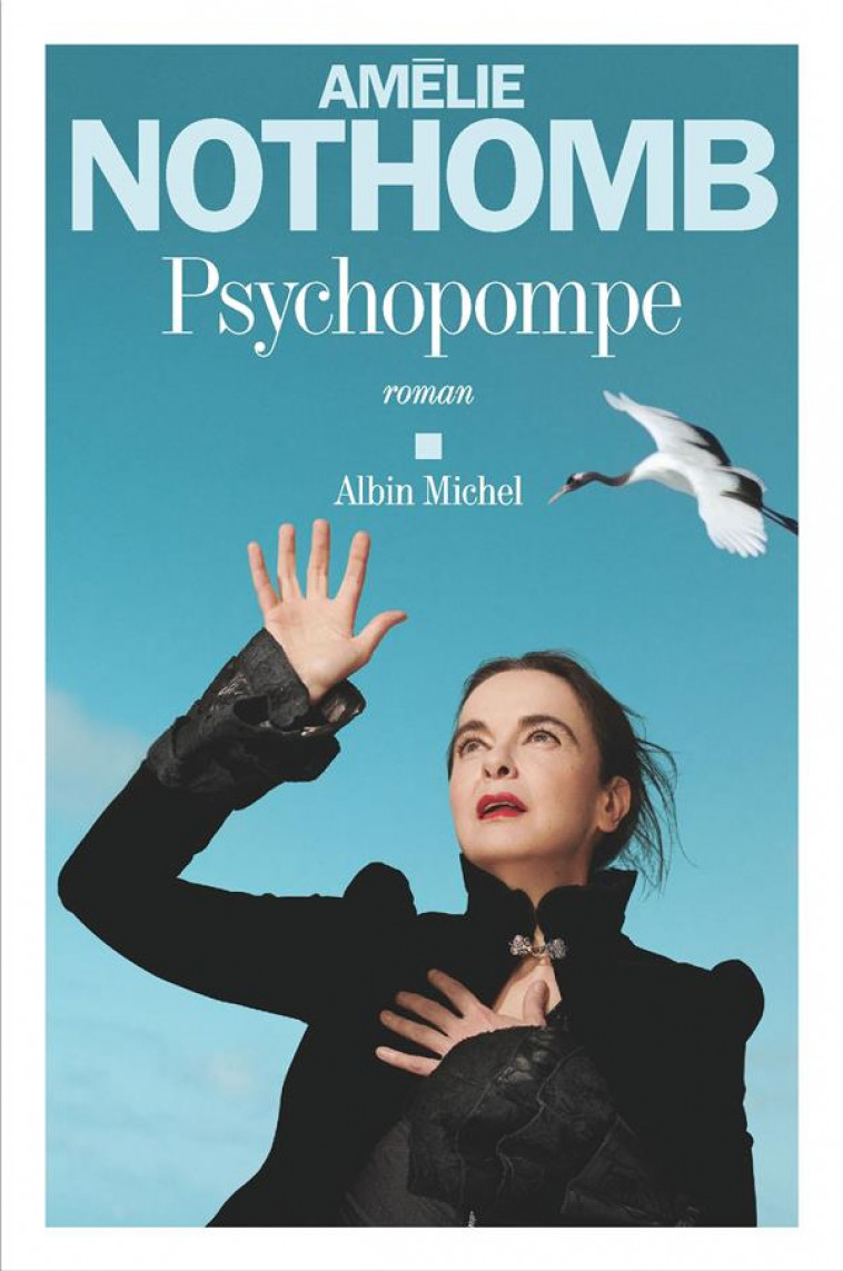 PSYCHOPOMPE - NOTHOMB AMELIE - ALBIN MICHEL