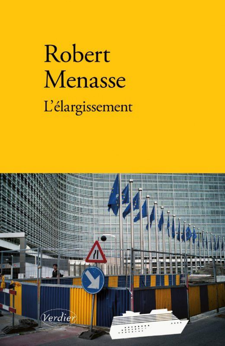 L'ELARGISSEMENT - MENASSE ROBERT - VERDIER