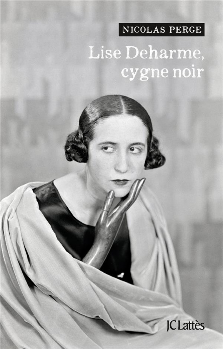 LISE DEHARME, CYGNE NOIR - PERGE NICOLAS - CERF