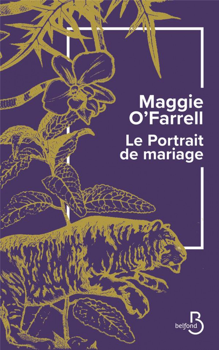 LE PORTRAIT DE MARIAGE - O'FARRELL MAGGIE - BELFOND