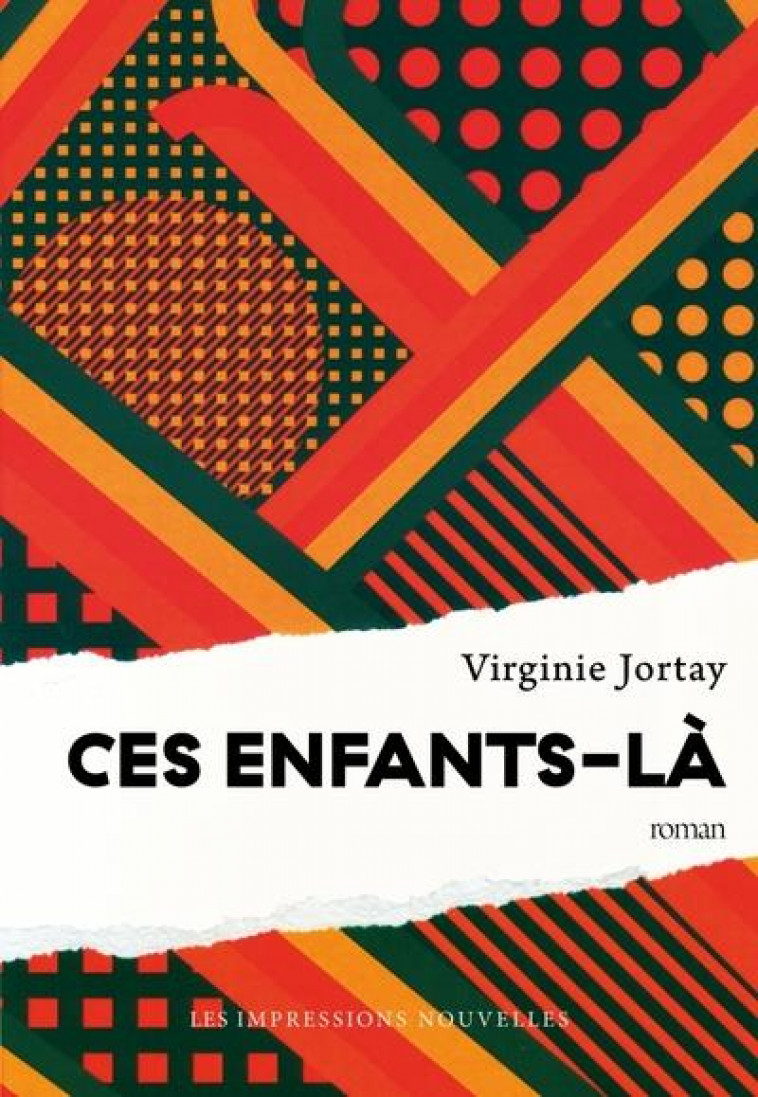 CES ENFANTS-LA - JORTAY VIRGINIE - IMPRESSIONS NOU