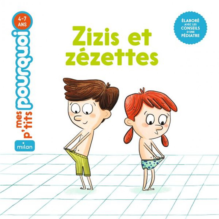 ZIZIS ET ZEZETTES - LAURANS, CAMILLE  - Milan jeunesse