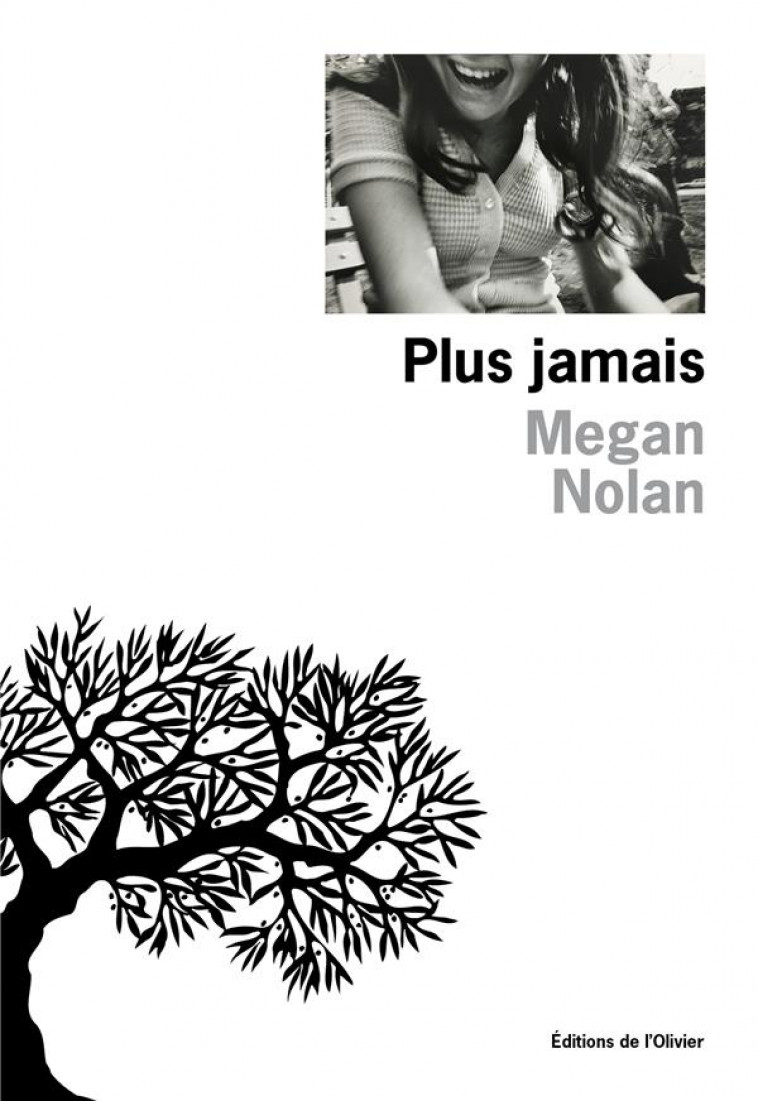 PLUS JAMAIS - NOLAN MEGAN - OLIVIER