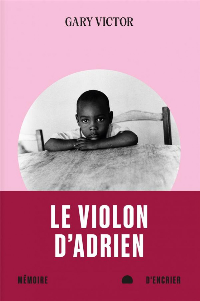 LE VIOLON D'ADRIEN - VICTOR GARY - MEMOIRE ENCRIER