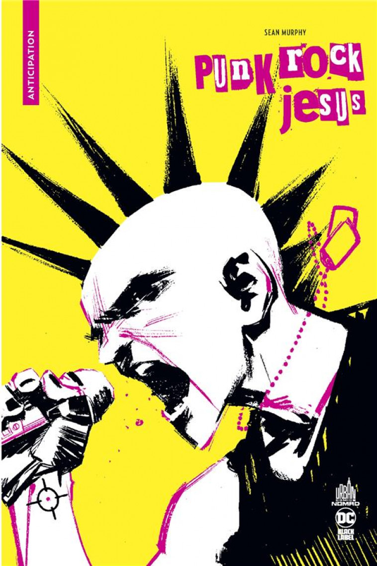 URBAN COMICS NOMAD : PUNK ROCK JESUS - MURPHY SEAN - URBAN COMICS