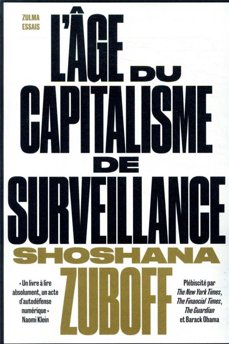 L'AGE DU CAPITALISME DE SURVEILLANCE - ZUBOFF SHOSHANA - ZULMA