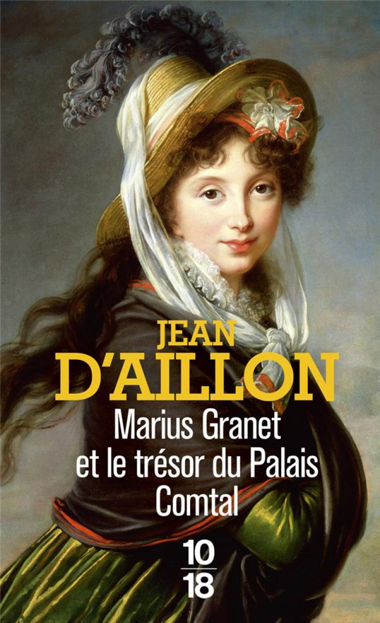 MARIUS GRANET ET LE TRESOR DU PALAIS COMTAL - AILLON JEAN D' - 10 X 18