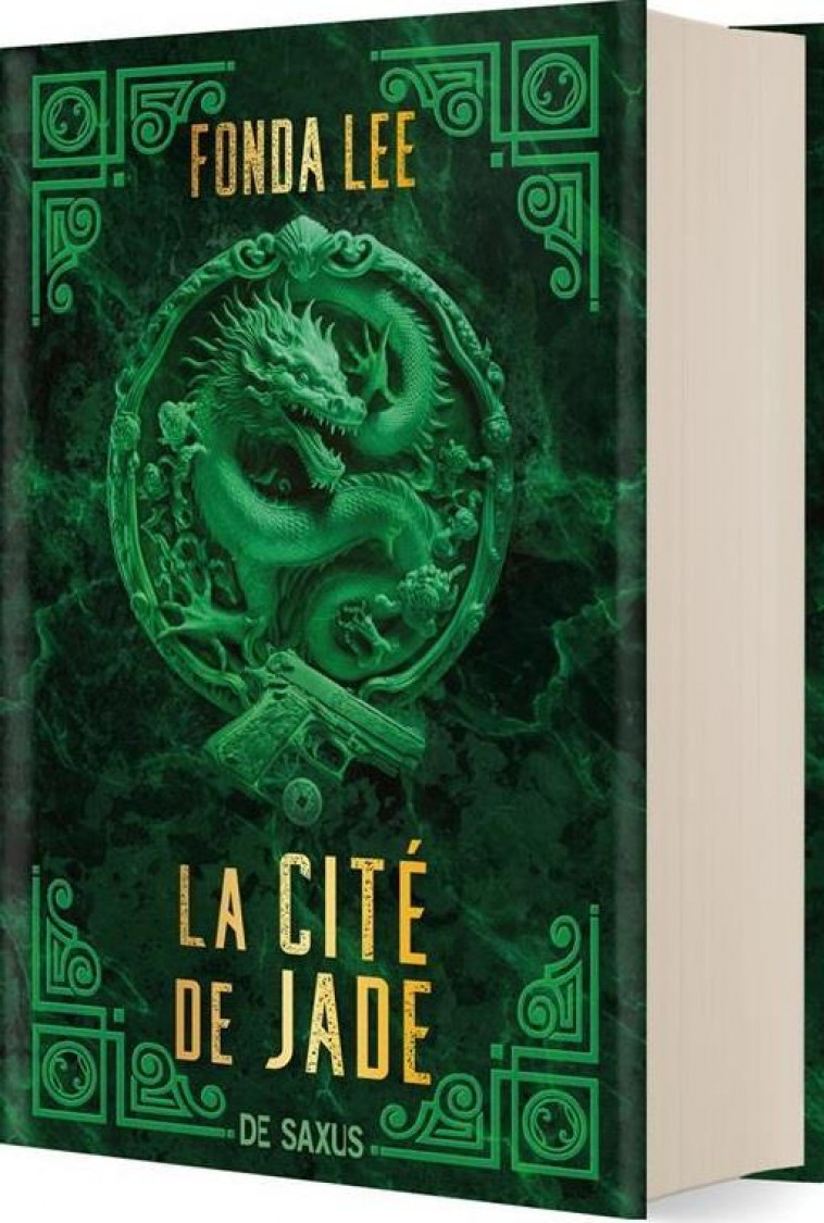 LA CITE DE JADE (RELIE COLLECTOR) - LEE FONDA - DE SAXUS