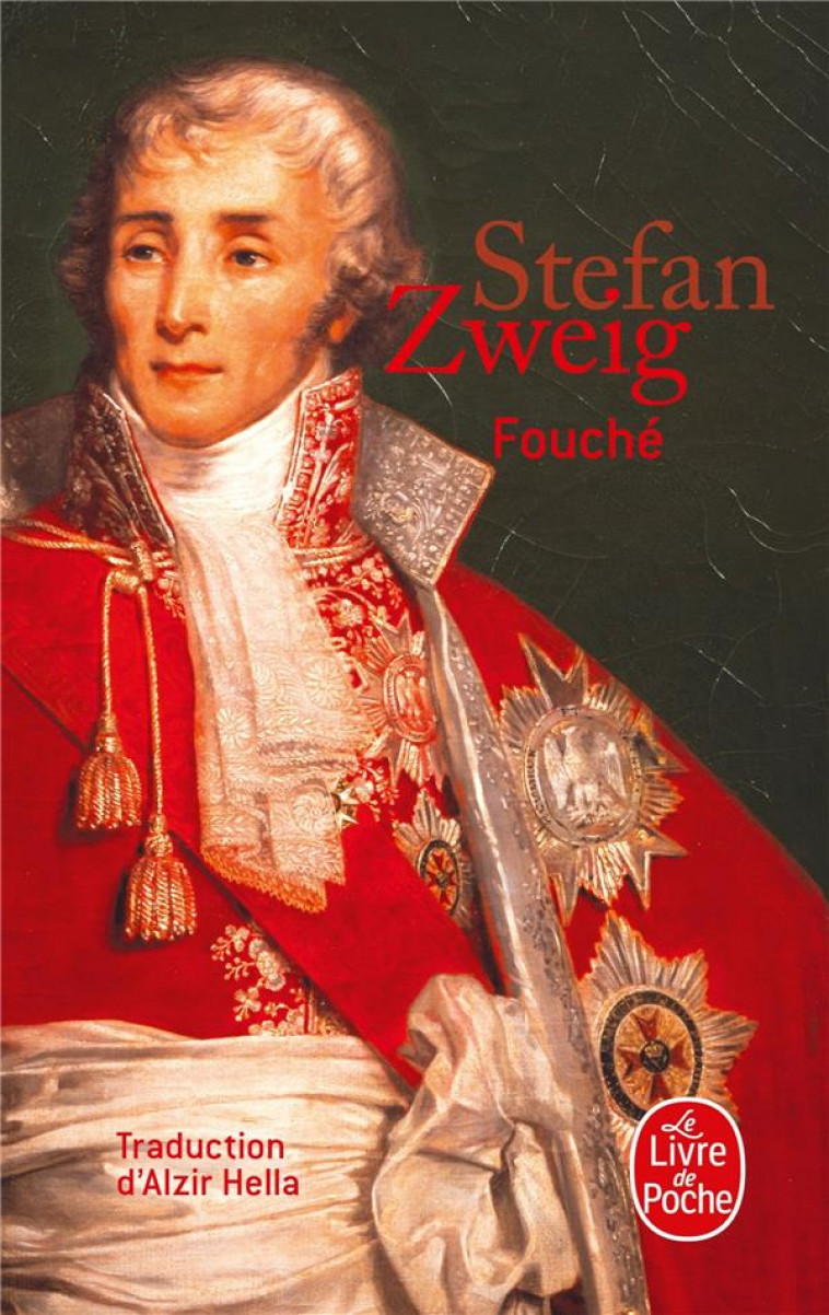 FOUCHE - ZWEIG STEFAN - LGF/Livre de Poche