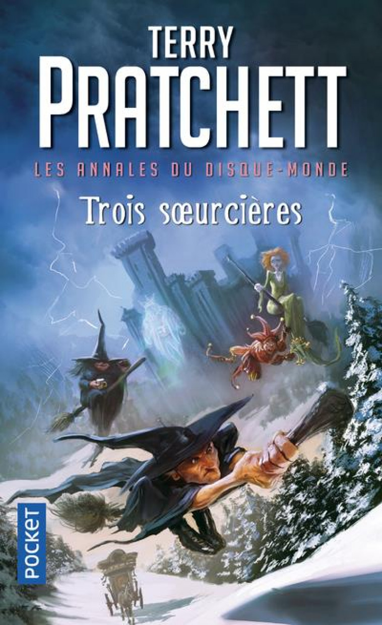 LES ANNALES DU DISQUE-MONDE - TOME 6 TROIS SOEURCIERES - VOL06 - PRATCHETT/SIMONETTI - POCKET