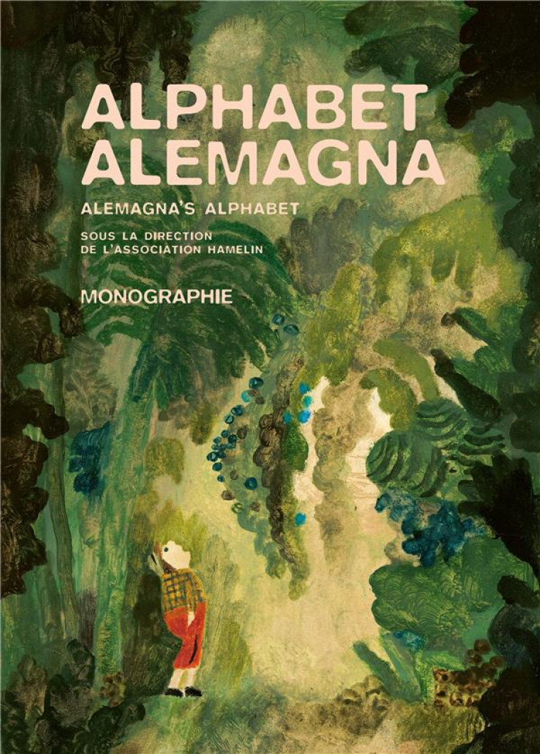 ALPHABET ALEMAGNA - MONOGRAPHIE - ALEMAGNA BEATRICE - BOOKS ON DEMAND