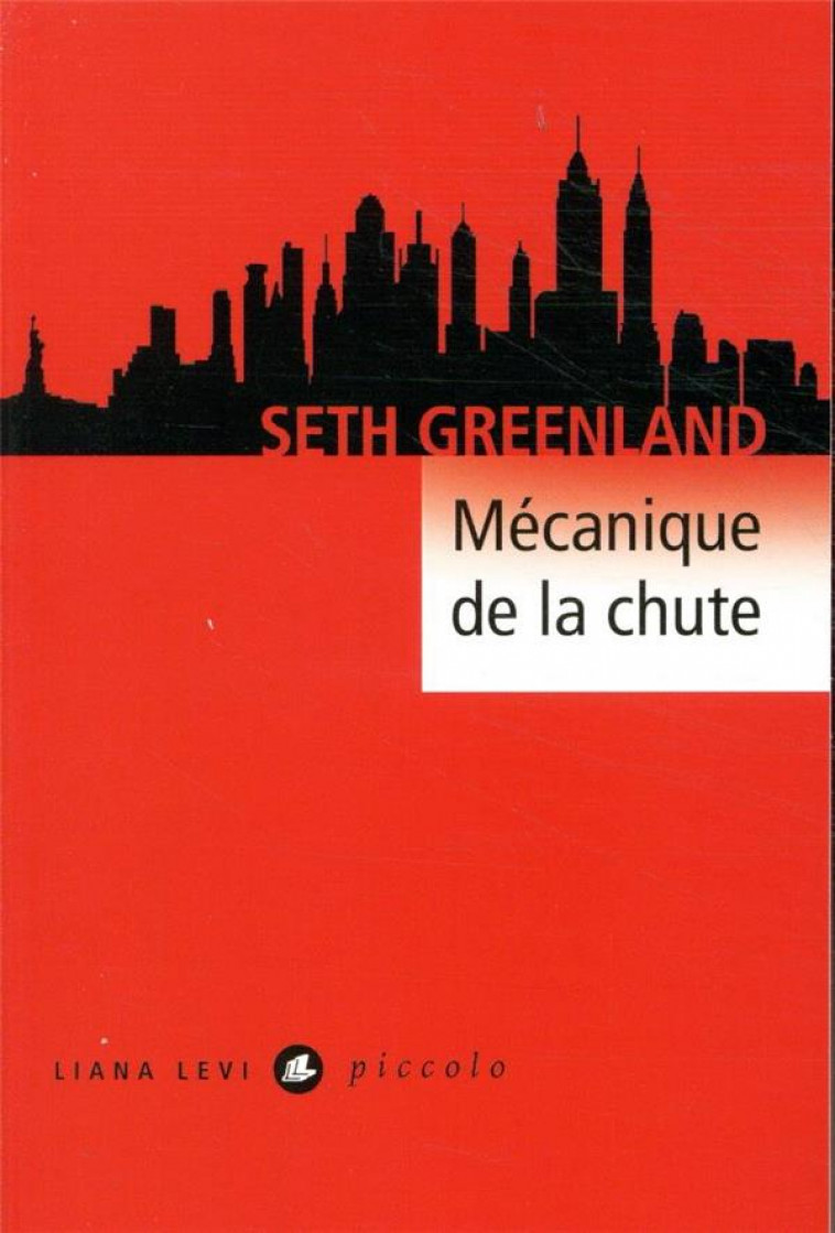 MECANIQUE DE LA CHUTE - GREENLAND SETH - LEVI