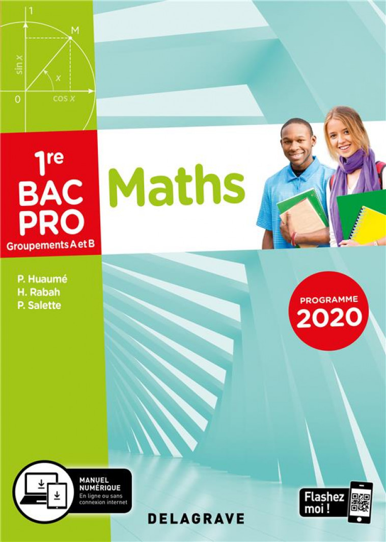 MATHEMATIQUES  -  GROUPEMENT A ET B  -  1RE BAC PRO  -  POCHETTE ELEVE (EDITION 2020) - COLLECTIF - DELAGRAVE