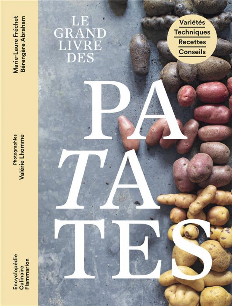 LE GRAND LIVRE DES PATATES - FRECHET/ABRAHAM - FLAMMARION