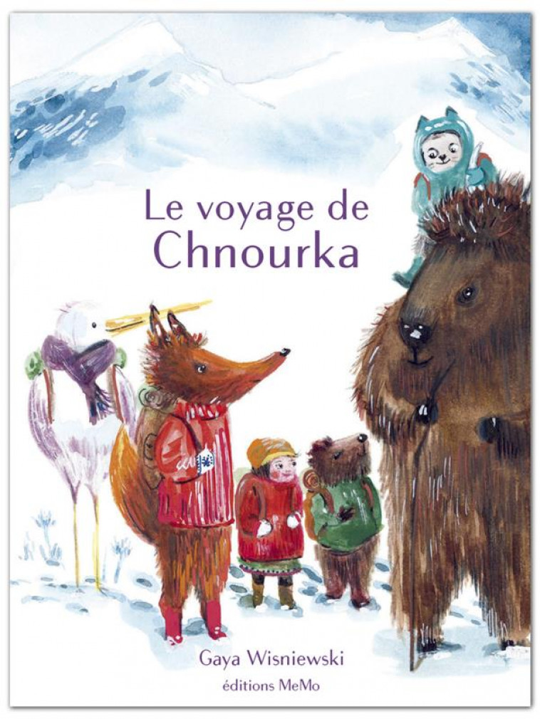 LE VOYAGE DE CHNOURKA - WISNIEWSKI GAYA - MEMO