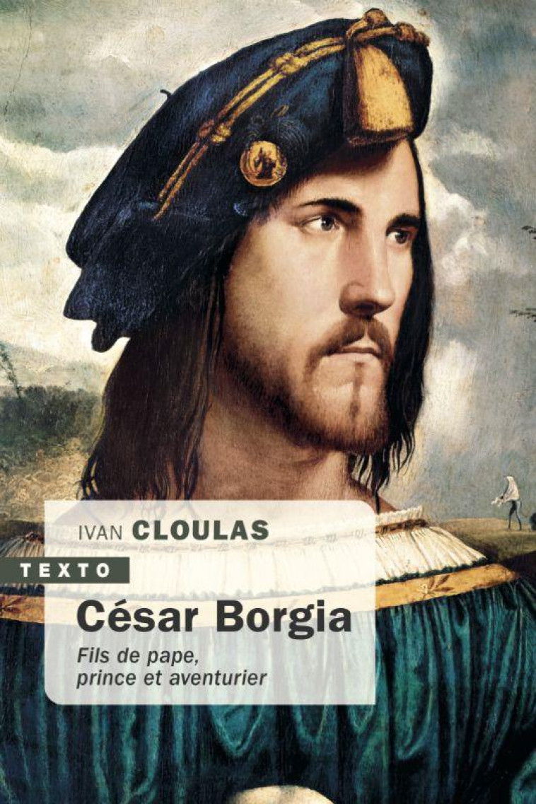 CESAR BORGIA - CLOULAS IVAN - TALLANDIER