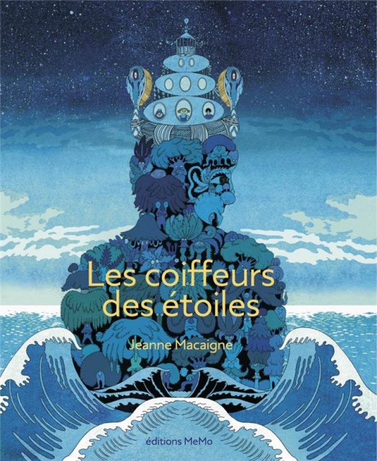 LES COIFFEURS DES ETOILES - MACAIGNE JEANNE - MEMO