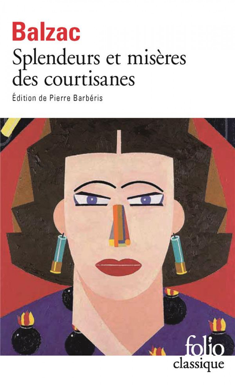 SPLENDEURS ET MISERES DES COURTISANES - BALZAC HONORE DE - GALLIMARD