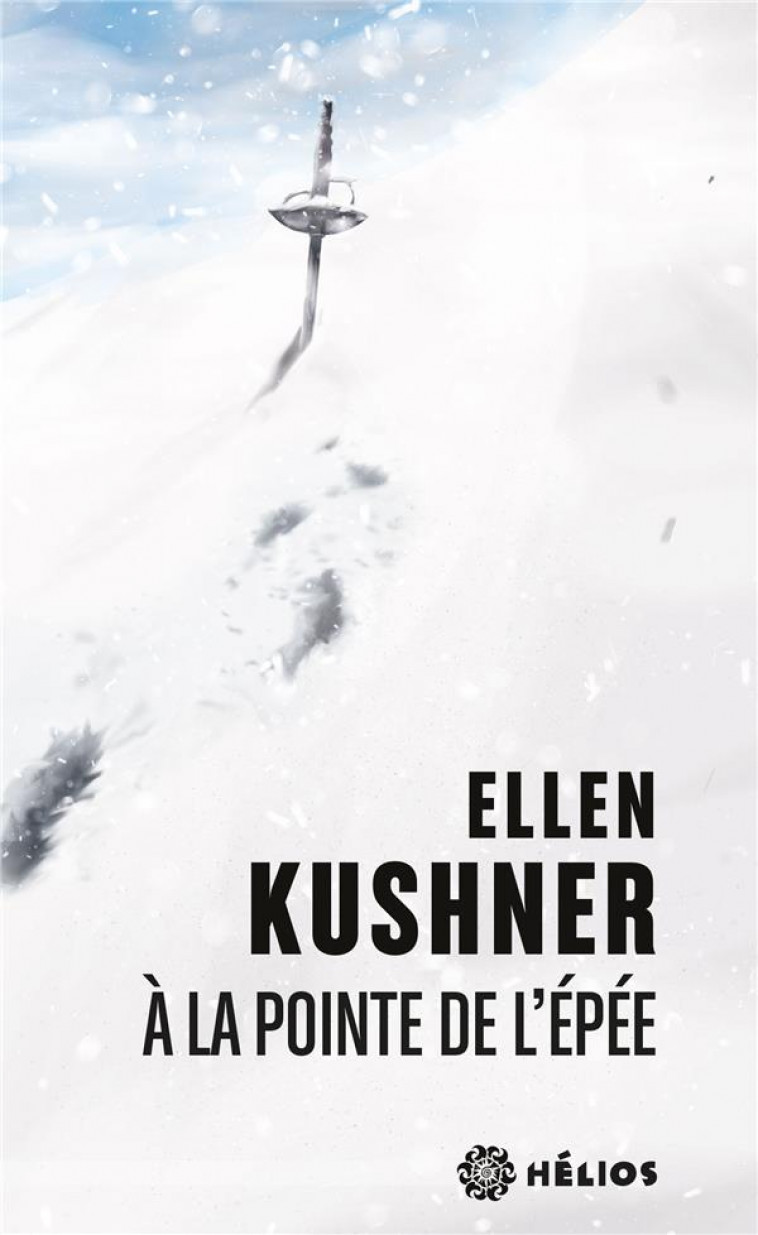 A LA POINTE DE L'EPEE - KUSHNER ELLEN - BADASS