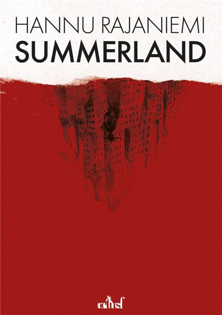 SUMMERLAND - RAJANIEMI ZARIEL - BADASS