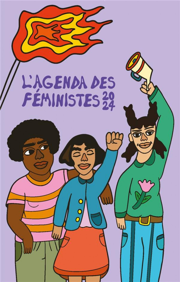 AGENDA DES FEMINISTES 2024 (L-) - DEHORS TOUS-TES ! LUTTES FEMINISTES ET ABOLITIONNISME PENAL - BARAHONA STEPHANIE - REMUE MENAGE