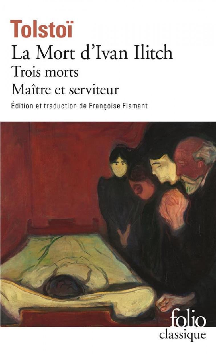 LA MORT D-IVAN ILITCH / MAITRE ET SERVITEUR / TROIS MORTS - TOLSTOI LEON - GALLIMARD