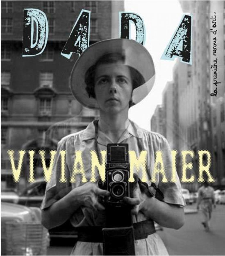 VIVIAN MAIER (REVUE DADA 257) - COLLECTIF/ULLMANN - NC