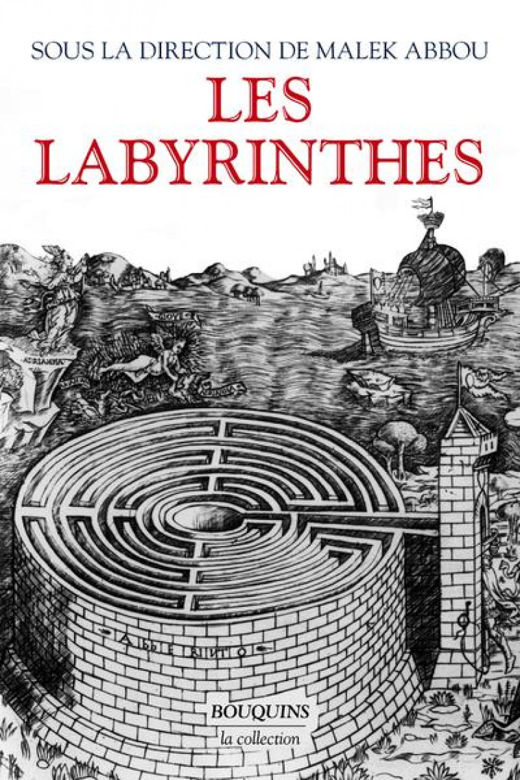 LES LABYRINTHES - ABBOU MALEK - BOUQUINS