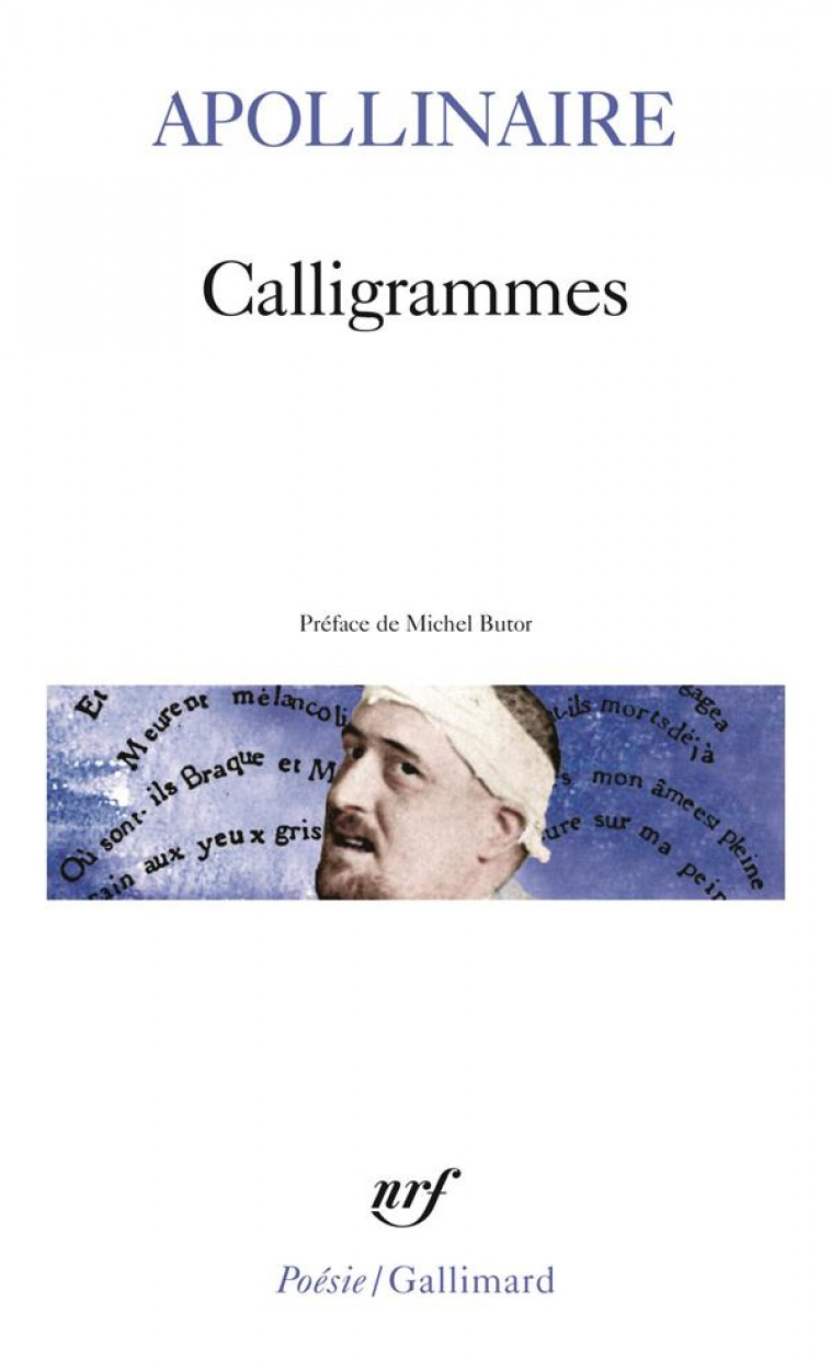 CALLIGRAMMES - APOLLINAIRE GUI - GALLIMARD