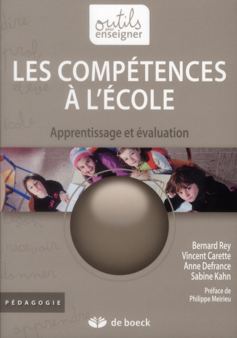 LES COMPETENCES A L-ECOLE - APPRENTISSAGE ET EVALUATION - KAHN SABINE - DE BOECK