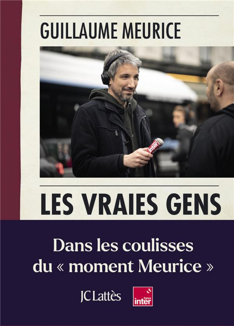 LES VRAIES GENS - SOCIOLOGIE DE TROTTOIR - MEURICE GUILLAUME - CERF