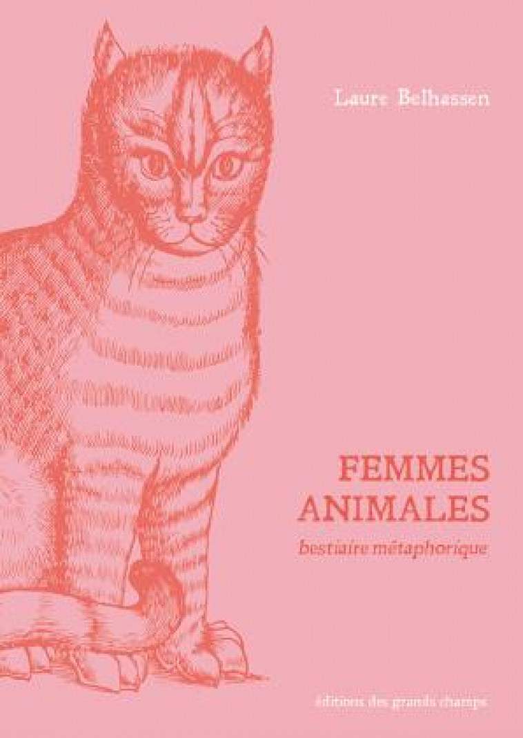 FEMMES ANIMALES - LAURE BELHASSEN - GRANDS CHAMPS