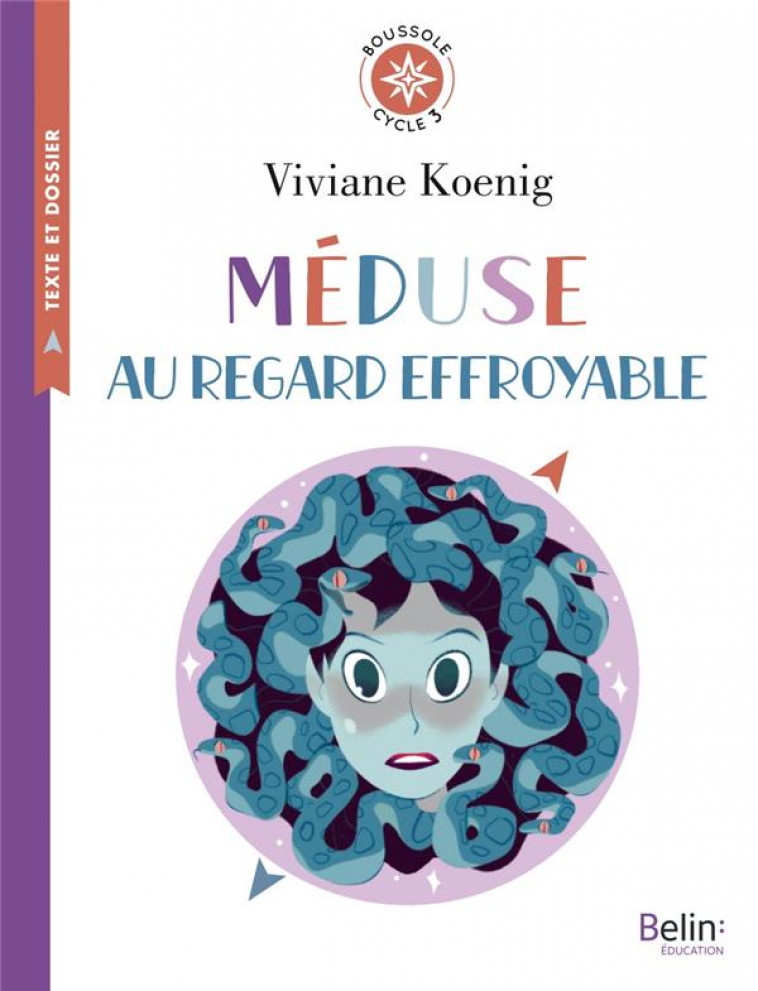 MEDUSE AU REGARD EFFROYABLE - KOENIG/LALANNE - BELIN