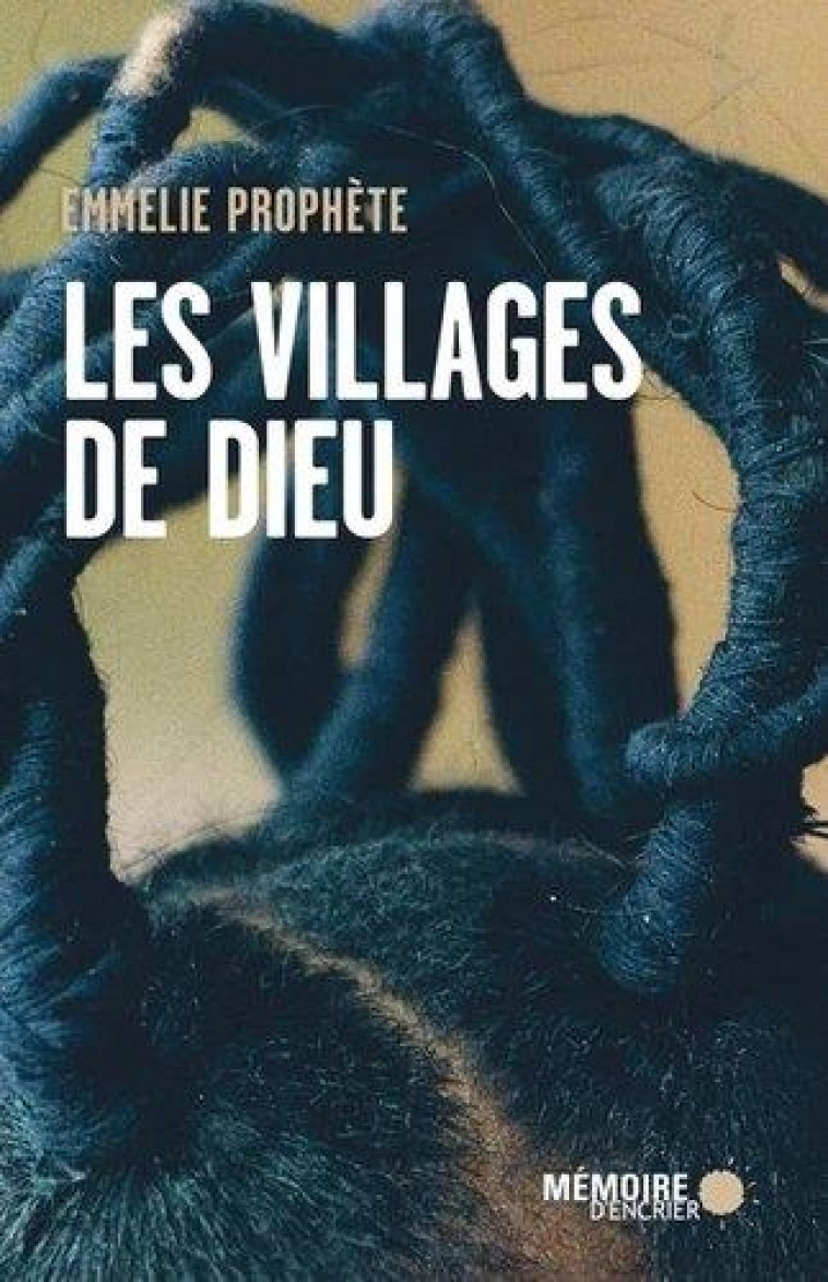 LES VILLAGES DE DIEU - PROPHETE EMMELIE - MEMOIRE ENCRIER