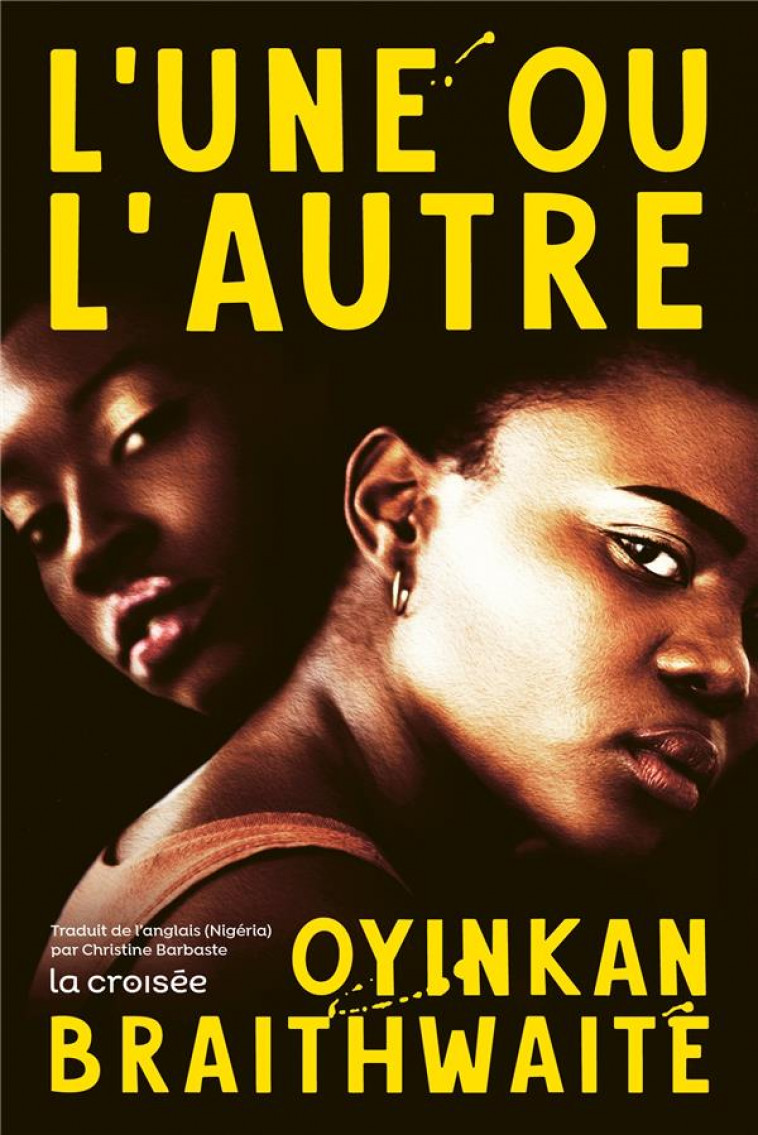 L-UNE OU L-AUTRE - ONE SHOT - L-UNE OU L-AUTRE - BRAITHWAITE OYINKAN - DELCOURT