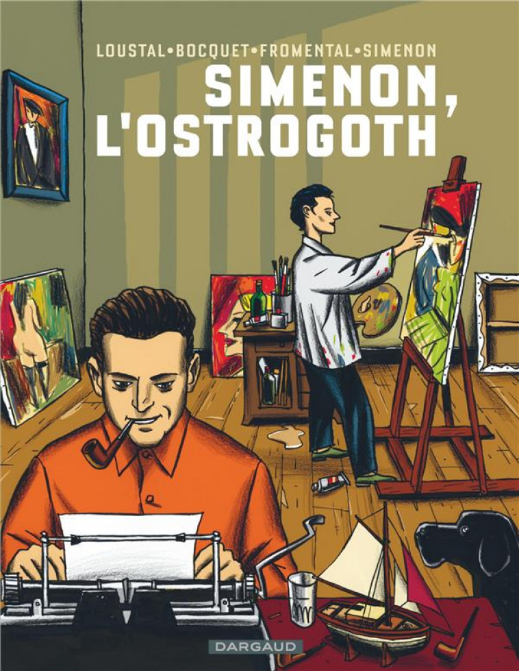 SIMENON, L-OSTROGOTH - LOUSTAL/BOCQUET/FROMENTAL/SIME - DARGAUD